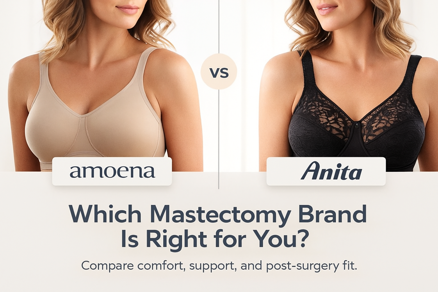 Amoena vs Anita: Which Mastectomy Brand Is Right for You?